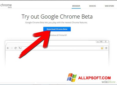 Ekran görüntüsü Google Chrome Beta Windows XP